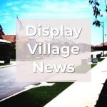 display village news content curated for display homes and home builders in display villages by land developers